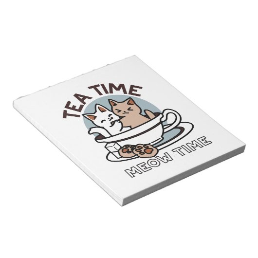 Tea Time Meow Time - Niedliches Katzen- und Teedes Notizblock (angewinkelt)