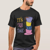 Tea Time - Tea Lover T-Shirt (Vorderseite)