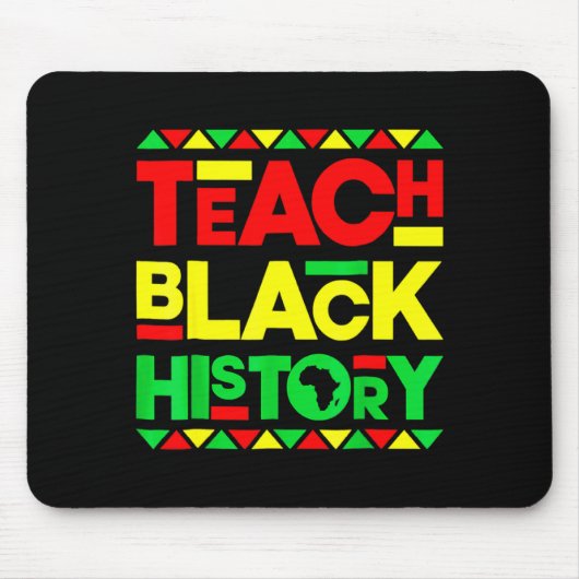 Teach Black History Melanin Afro African Pride Tea Mousepad (Vorne)