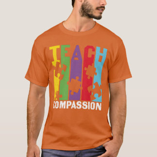 Teach Compassion Compassion Quotes vintage T-Shirt