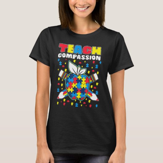 Teach Compassion Puzzle Piece Teacher Autism Aware T-Shirt (Vorderseite)