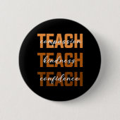 Teach Compion Kindness Black History Melanin Afro  Button (Vorderseite)