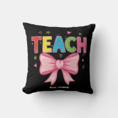 Teach Coquette Bow Crayon Lehrer Kinder Funny Kissen (Vorderseite)