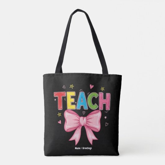Teach Coquette Bow Crayon Lehrer Kinder Funny Tasche (Rückseite)