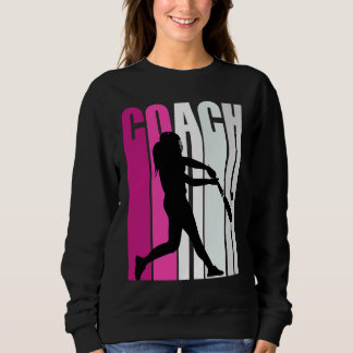 Teach Female Baseballteacher Master Coach Softball Sweatshirt