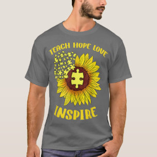 Teach Hope Liebe Inspirierte Sonnenblumen Autismus T-Shirt