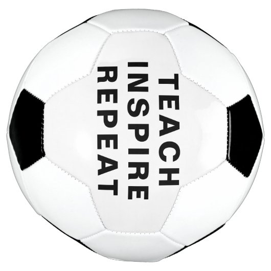 Teach Inspire Repeat Motivational Design Fußball (Gedreht)