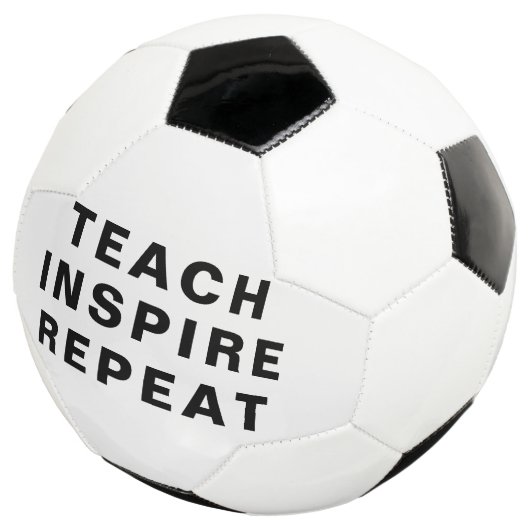 Teach Inspire Repeat Motivational Design Fußball (Dreiviertel)