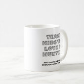 Teach Kids Funny Junting Tasse (VorderseiteRechts)