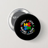 Teach Liebe Hoffnung Inspiriert Autismus Bewusstse Button (Vorne & Hinten)