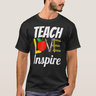 Teach Liebe Inspirierte zurück in die Schule Prek T-Shirt