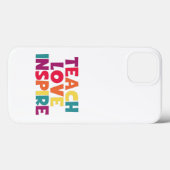 Teach Love Inspire! Case-Mate iPhone Hülle (Rückseite (Horizontal))