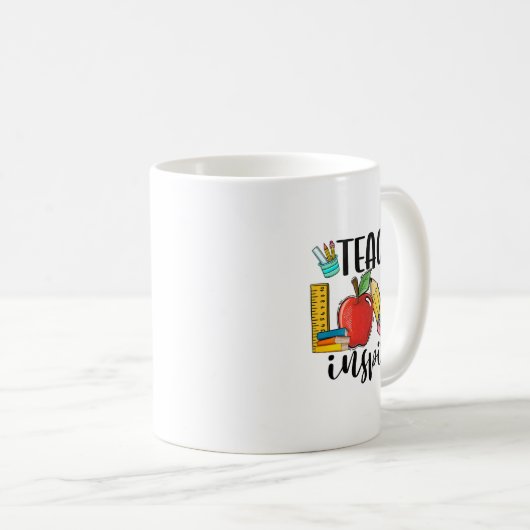 Teach Love Inspire Shirt Funny Ck To School Teache Kaffeetasse (VorderseiteRechts)