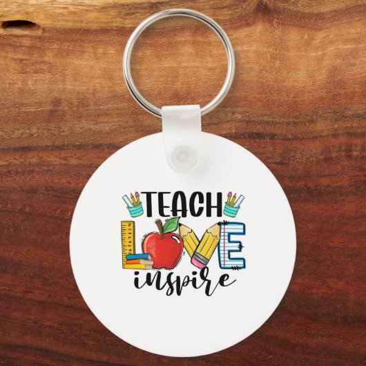 Teach Love Inspire Shirt Funny Ck To School Teache Schlüsselanhänger (Vorderseite)