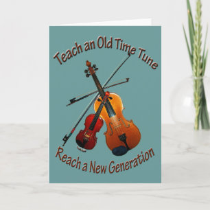 Teach Old Time Tune Grußkarte Karte