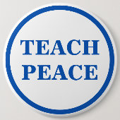 Teach Peace, Button (Vorderseite)