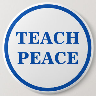 Teach Peace, Button