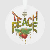 Teach Peace Christmas Ansammlung Ornament (Rückseite)