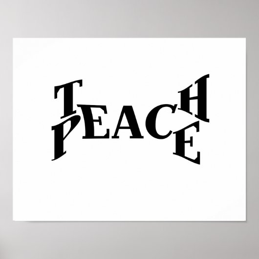 Teach Peace Poster (Vorne)
