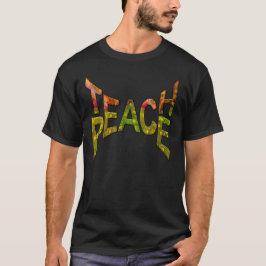 Teach-Peace Rund um den Globus von Nadine May T-Shirt