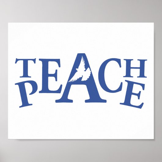 Teach Peace Single White Taube Slogan Art Poster (Vorne)