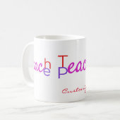 Teach Peace Thunder_Cove Kaffeetasse (Vorderseite Links)