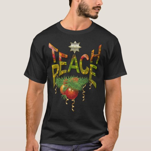Teach-Peace-Weihnachtsgeschenk T-Shirt (Vorderseite)