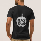 Teach Squad Bedrängter Apple-Lehrer-Design T-Shirt (Rückseite)