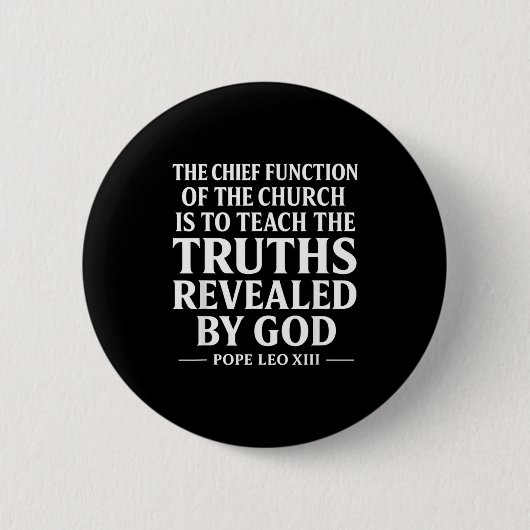 Teach The Truth Pe Leo Xiv Sritual Leader Quote Button (Vorderseite)
