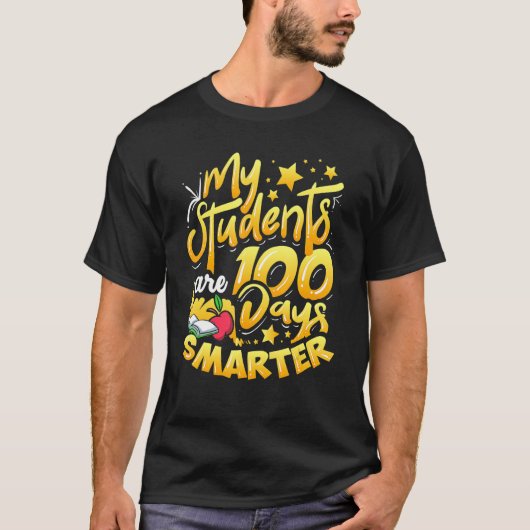 Teacher 100th Day Of School 100 Days Smarter_2 T-Shirt (Vorderseite)