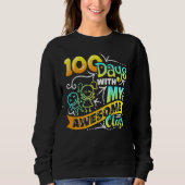 Teacher 100th Day of School With Awesome Class_2 Sweatshirt (Vorderseite)