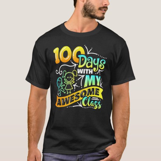 Teacher 100th Day of School With Awesome Class_2 T-Shirt (Vorderseite)