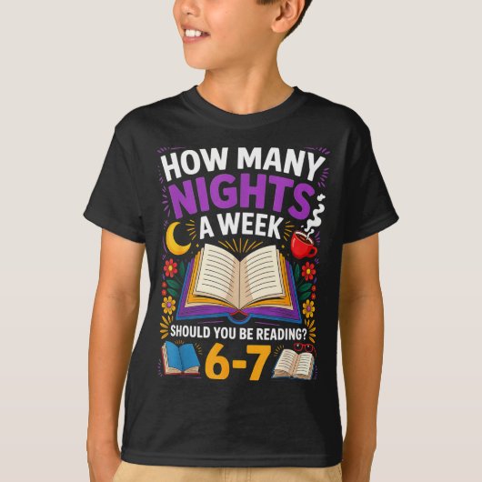 Teacher 67 How Many Nights A Week Should You Be Re T-Shirt (Vorderseite)