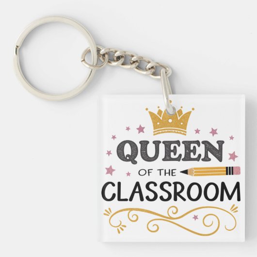 Teacher Appreciation Gift – Queen of the Classroom Schlüsselanhänger (Vorderseite)