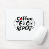 Teacher Art Coffee Teach Wiederholung Mousepad (Mit Mouse)