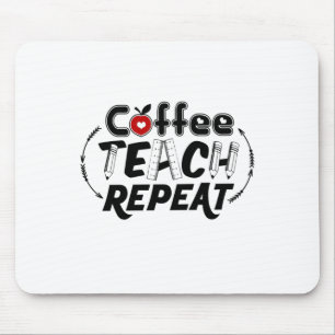 Teacher Art Coffee Teach Wiederholung Mousepad