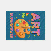 Teacher - Art Is My Superwer Art Teacher Drawing P Fleecedecke (Vorderseite (Horizontal))