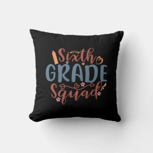 Teacher Art Sixth Grad Squad Kissen