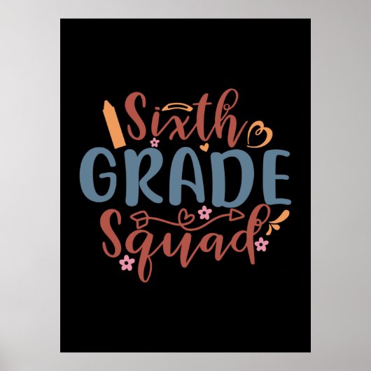 Teacher Art Sixth Grad Squad Poster (Vorne)