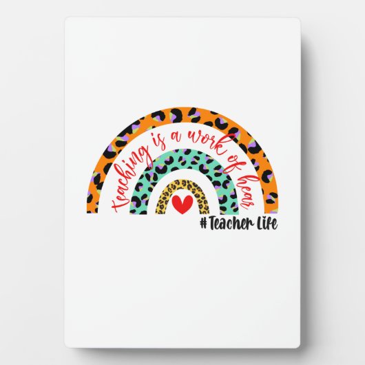 Teacher Art Teaching ist ein Werk des Herzens Fotoplatte (Vorderseite)