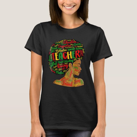 Teacher Black History Queen Melanin Afro African P T-Shirt (Vorderseite)