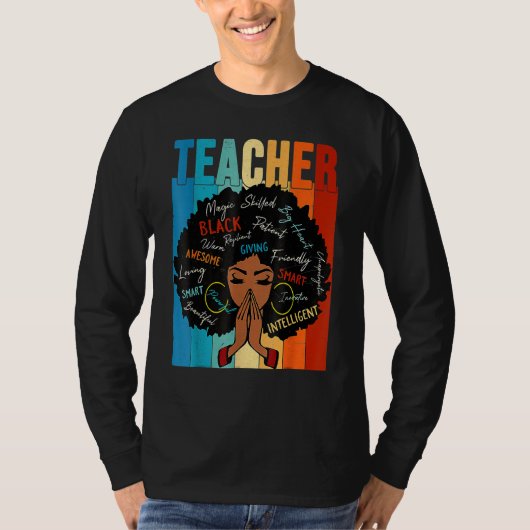 Teacher Black History Queen Melanin Afro African P T-Shirt (Vorderseite)