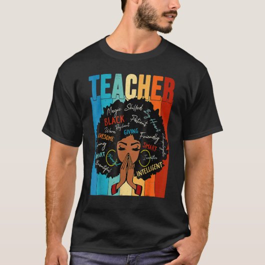 Teacher Black History Queen Melanin Afro African P T-Shirt (Vorderseite)