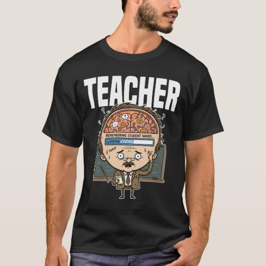 TEACHER - BRAIN LOADING T-Shirt (Vorderseite)