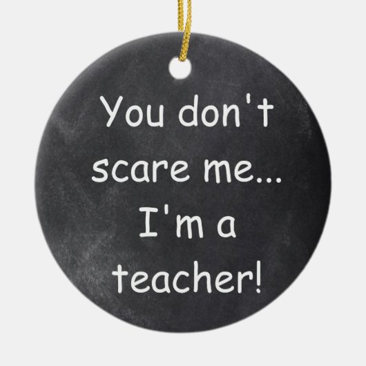 Teacher Chalkboard Design Geschenkidee nicht störe Keramik Ornament (Vorne)