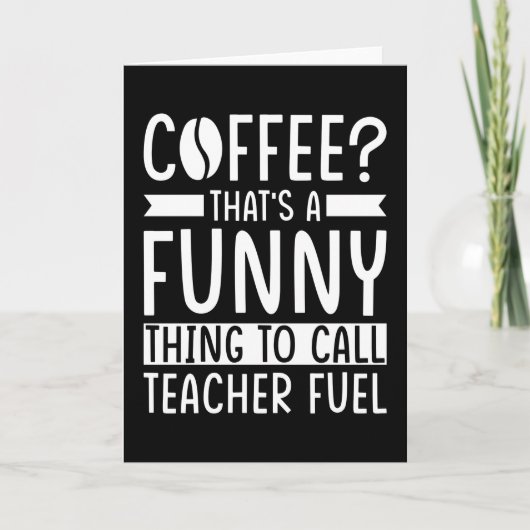 Teacher Coffee Gift Karte (Vorderseite)
