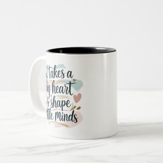 Teacher Coffee Mug – It Takes a Big Heart to Shape Zweifarbige Tasse (Vorderseite Links)