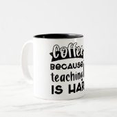 Teacher Coffee Zweifarbige Tasse (Vorderseite Links)