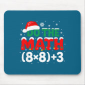 Teacher Do 67 Math Humor Special Mousepad (Vorne)