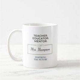 Teacher. Educator. Mentor. Custom Retirement Gift Kaffeetasse